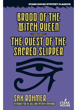 Brood of the Witch Queen / The Quest of the Sacred Slipper