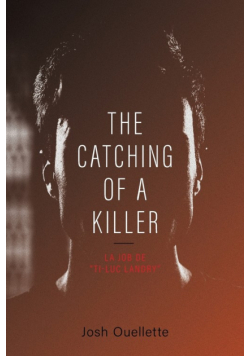 The Catching Of A Killer
