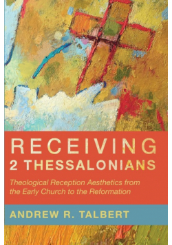 Receiving 2 Thessalonians
