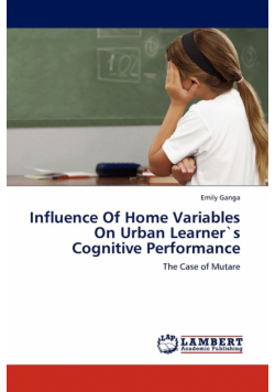 Influence Of Home Variables On Urban Learner`s Cognitive Performance