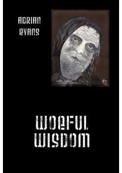 Woeful Wisdom