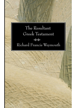 The Resultant Greek Testament