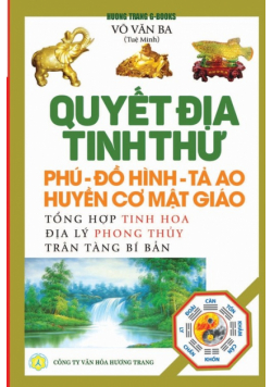 Quyết địa tinh thư - Phú - Đồ hình - Tả Ao - Huyền cơ Mật giáo