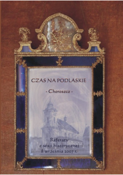 Czas na podlaskie Choroszcz