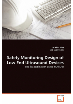 Safety Monitoring Design of Low End Ultrasound Devices