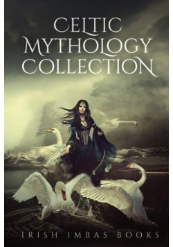 Celtic Mythology Collection 1