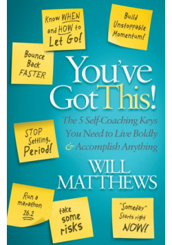 You've Got This
