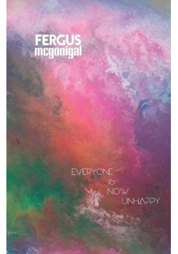 Everyone is Now Unhappy