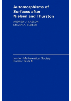 Automorphisms of Surfaces After Nielsen and Thurston