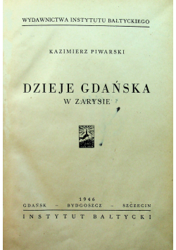 Dzieje Gdańska w zarysie 1946 r.