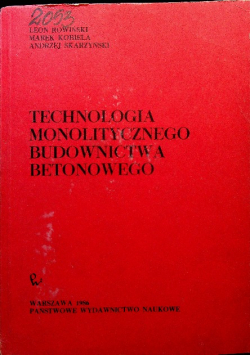 Podstawy technologii betonowego budownictwa monolitycznego