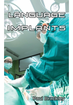 Language Implants