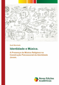 Identidade e Música.