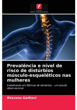 Prevalência e nível de risco de distúrbios músculo-esqueléticos nas mulheres