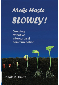 Make Haste SLOWLY!