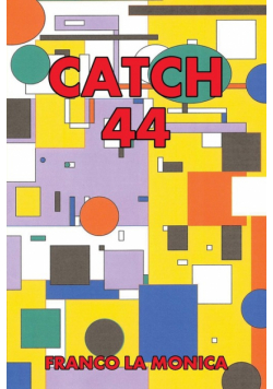 Catch 44