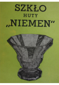 Szkło huty Niemen