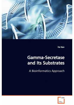 Gamma-Secretase and Its Substrates A Bioinformatics Approach