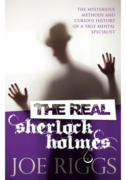 The Real Sherlock Holmes