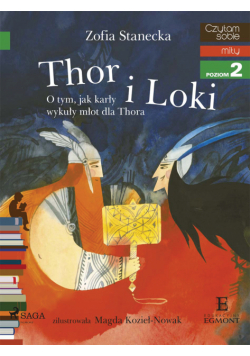 I am reading - Czytam sobie. Thor i Loki - O tym jak karły wykuły młot dla Thora