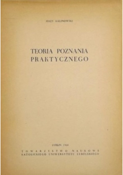 Teoria Poznania praktycznego