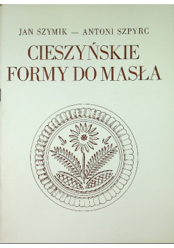 Cieszynskie formy do masła