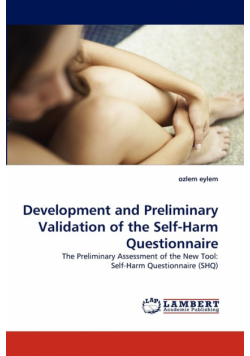 Development and Preliminary Validation of the Self-Harm Questionnaire