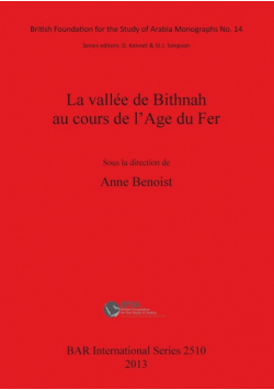 La vallée de Bithnah au cours de l'Age du Fer