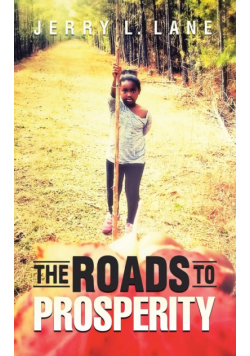 The Roads To Prosperity
