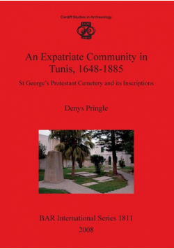 An Expatriate Community in Tunis 1648-1885
