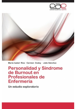 Personalidad y Síndrome de Burnout en Profesionales de Enfermería