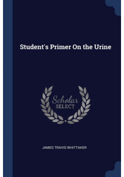 Student's Primer On the Urine