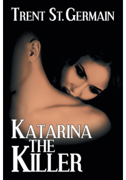 Katarina The Killer