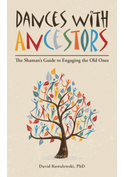 Dances with Ancestors