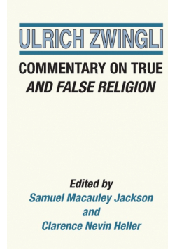 Commentary on True and False Religion