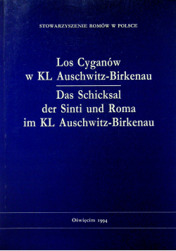 Los Cyganów w KL Auschwitz Birkenau