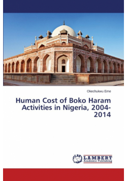 Human Cost of Boko Haram Activities in Nigeria, 2004-2014