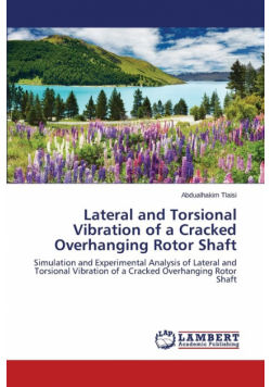 Lateral and Torsional Vibration of a Cracked Overhanging Rotor Shaft