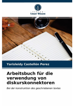 Arbeitsbuch für die verwendung von diskurskonnektoren