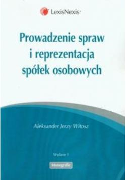 Prowadzenie spraw i reprezentacja spółek osobowych