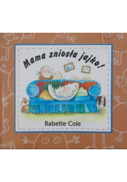 Mama zniosła jajko