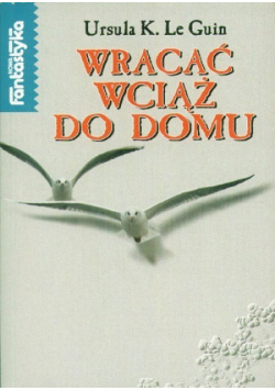 Wracać wciąż do domu
