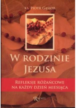 W rodzinie Jezusa