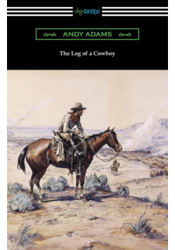 The Log of a Cowboy