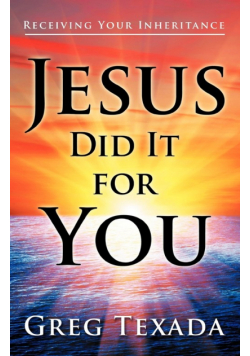 Jesus Did It for You
