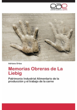 Memorias Obreras de La Liebig