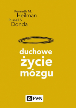 Duchowe życie mózgu