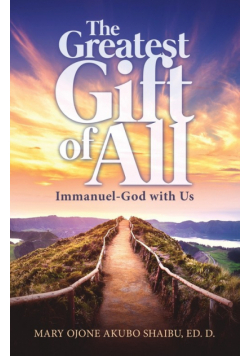 The Greatest Gift of All