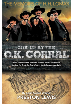 Mix-Up at the O.K. Corral