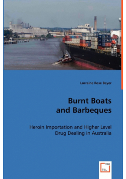Burnt Boats and Barbeques